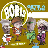 Moms Basement Recs Music > Vinyl Records Boris the Sprinkler - Gets A Clue 706091208676 MOMB132.1