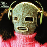 Mononeon Music > Vinyl Records Jelly Belly Dirty Somebody - Mononeon 3760370265832 DGGF6.1