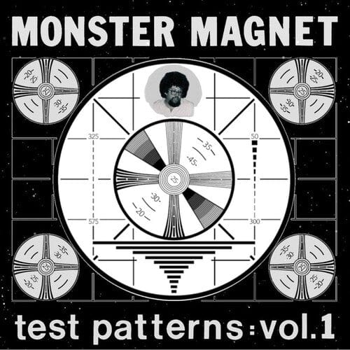 Monster Magnet - Test Patterns, Vol. 1