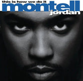 Montell Jordan Music > Vinyl Records Montell Jordan - This Is How We Do It 602465256192 DEF145023.1