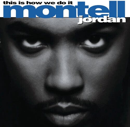 Montell Jordan Music > Vinyl Records Montell Jordan - This Is How We Do It 602465256192 DEF145023.1
