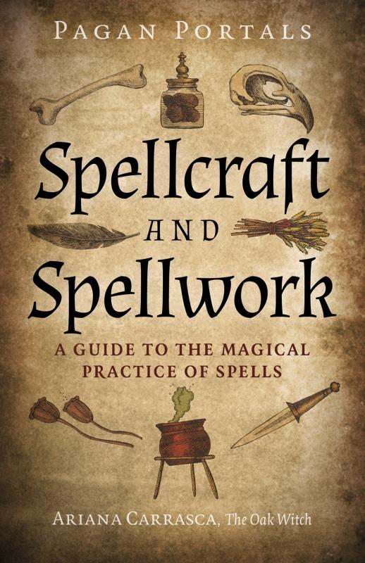 Moon Books > Occult Spellcraft and Spellwork: Pagan Portals: A Guide to the Magical Practice of Spells Paperback 9781803412535