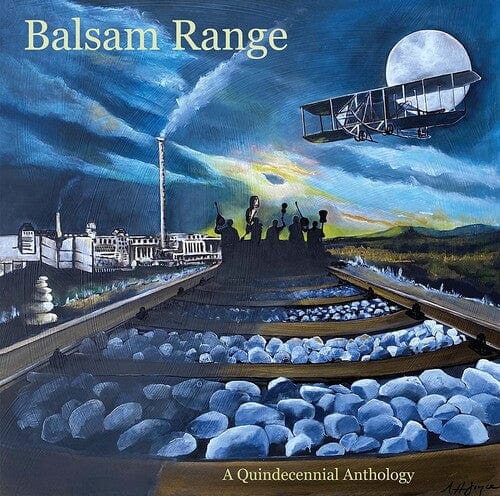 Mountain Home Music > Vinyl Records Balsam Range - Qundecennial Anthology 783895188816 MHR1888.1