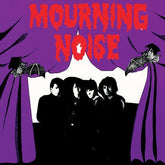 Mourning Noise Music > Vinyl Records Mourning Noise - Mourning Noise (White) 889466262111 CLE2621.1