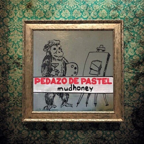 Mudhoney Music > Vinyl Records Mudhoney - Pedazo De Pastel 8435008870560 FOLC123.1