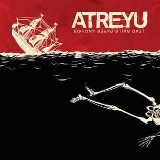 Third Eye Comics Music > Vinyl Records Atreyu - Lead Sails Paper Anchor [NE] 8719262009714 MOVL2009714.1