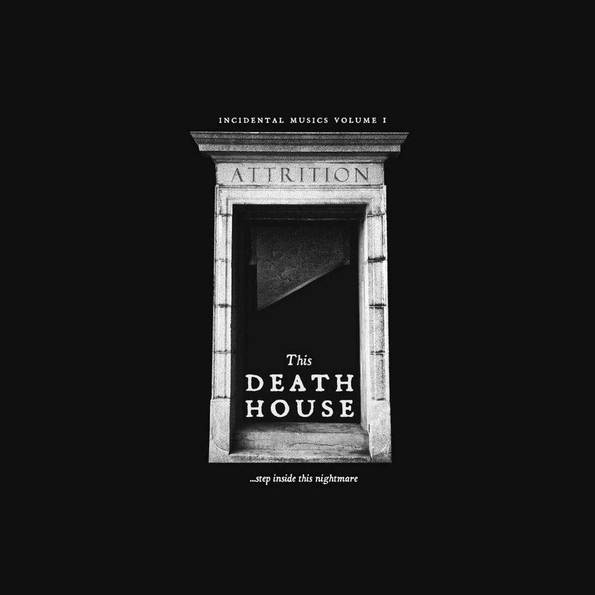 Attrition Music > Vinyl Records Attrition - This Death House [Import] 710473186513 IMT7318651.1