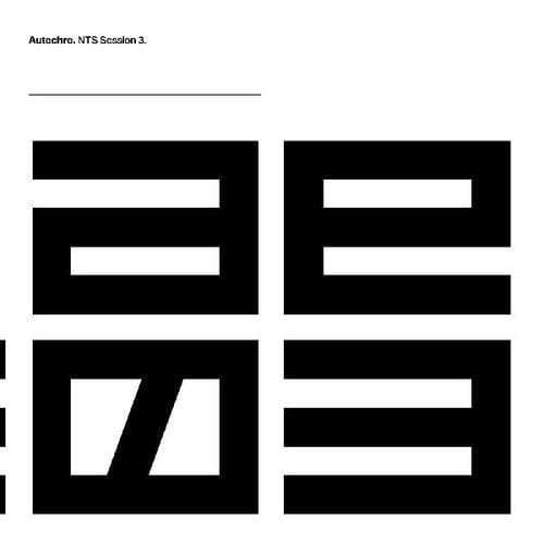 Warp Records Music > Vinyl Records Autechre - Nts Sessions 3 801061636418 WRP3643.1