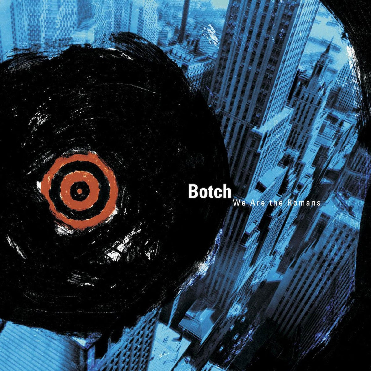 --- Music > Vinyl Records Botch - We Are The Romans 634457057494 SRGH263.1