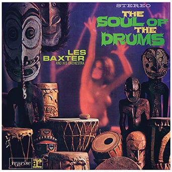 --- Music > Vinyl Records Les Baxter - The Soul Of The Drums 848064013310 RLGM1331.1