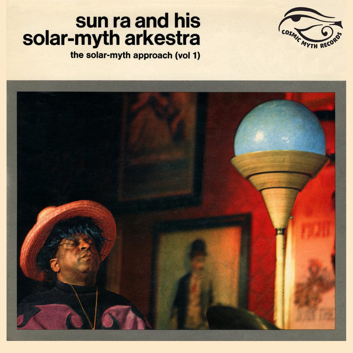 Sun Ra & His Solar-Myth Arkestra Music > Vinyl Records Sun Ra & His Solar-Myth Arkestra - Solar-Myth Approach Vol. 1 5060767440988 CHAY529340.1