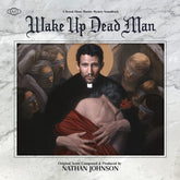 Mutant Music > Vinyl Records Nathan Johnson - Wake Up Dead Man (Original Soundtrack) 810155841676 MTUN558416A.1