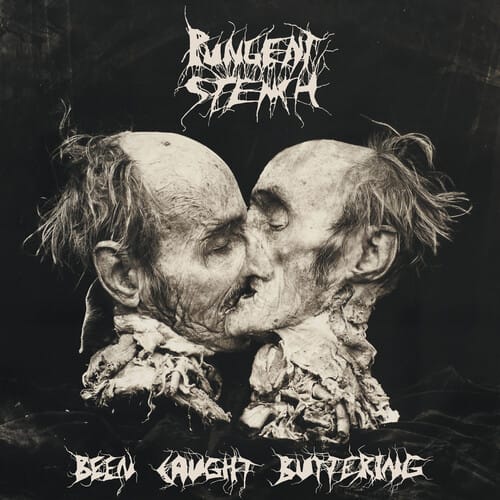 Napalm Music > Vinyl Records Pungent Stench - Been Caught Buttering (Remastered) 8715392260216 NPLM202602.1