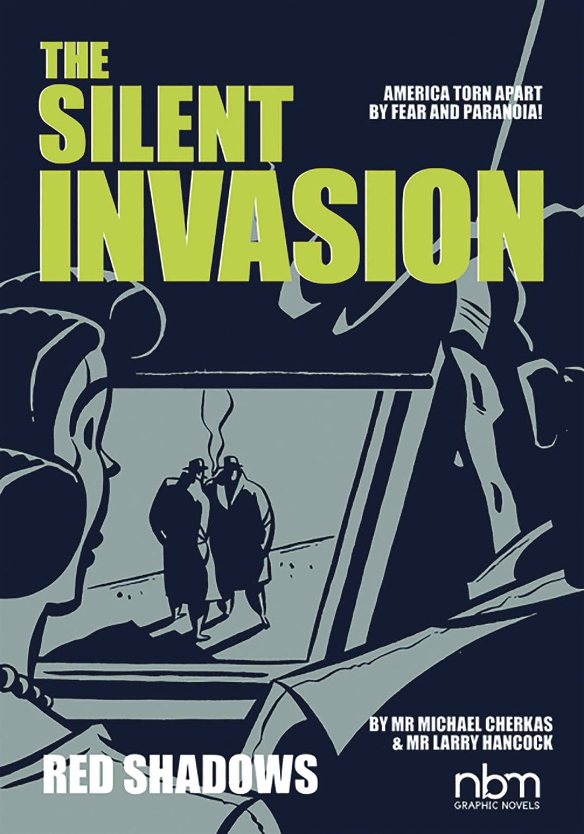 NBM Graphic Novel SILENT INVASION GN VOL 01 SECRET AFFAIRS & RED SHADOWS 9781681121741 JUL182036
