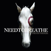 Needtobreathe Music > Vinyl Records Needtobreathe - The Outsiders 810075114225 OMRE114225.1