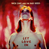Nick Cave Music > Vinyl Records Nick Cave & The Bad Seeds - Let Love In 5414939710810 MUE710810.1