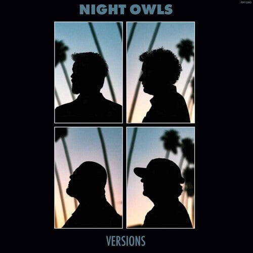Night Owls Music > Vinyl Records Night Owls - Versions 661631231630 FSPO2003.1