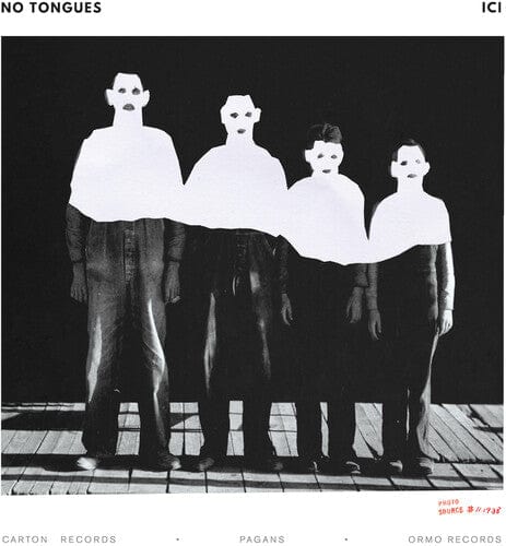 No Tongues Music > Vinyl Records No Tongues - Ici 3770002812969 CTNQ25.1