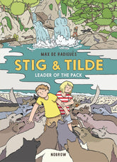 NOBROW Graphic Novel STIG AND TILDE GN VOL 02 LEADER OF THE PACK 9781910620656 DEC191791