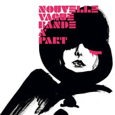 Nouvelle Vague - Band Apart 20th Anniversary (Reissue)