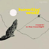 Number One Essential Music > Vinyl Records Howlin' Wolf - Moanin In The Moonlight (Limited Edition, 180 Gram Vinyl, Bonus Tracks, Spain - Import) 8436563185021 NUSS6318502.1