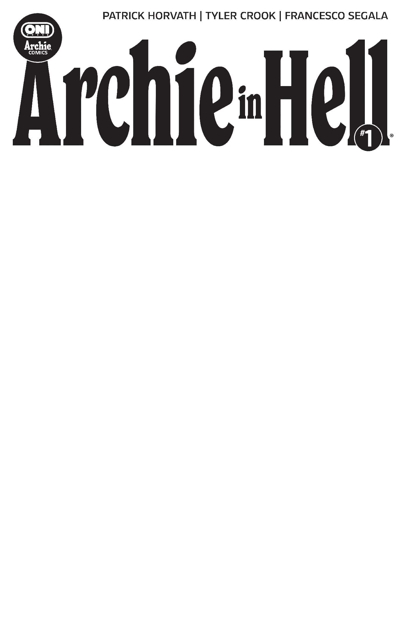 Archie in Hell #1 Cover E Blank Sketch Var (Release Date: 11/04/2026)