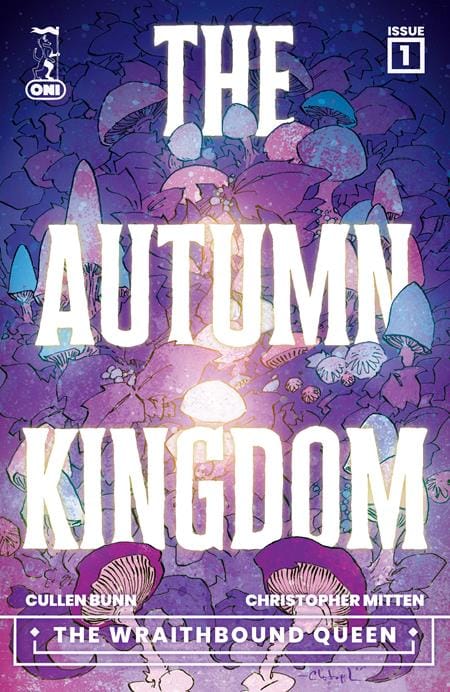 Oni Press Comic Books AUTUMN KINGDOM THE WRAITHBOUND QUEEN #1 (OF 4) CVR A CHRISTOPHER MITTEN 64985600894700111 1225ON0896