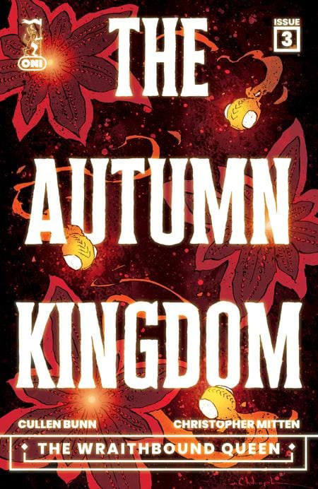 Oni Press Comic Books AUTUMN KINGDOM THE WRAITHBOUND QUEEN #3 (OF 4) CVR A CHRISTOPHER MITTEN 64985600894700311 0226ON0963