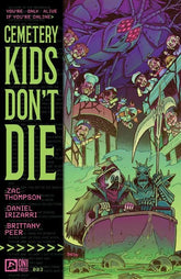 Oni Press Comic Books CEMETERY KIDS DONT DIE #3 (OF 4) CVR A DANIEL IRIZARRI 64985600781000311 0224ON401