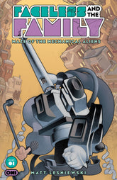 Oni Press Comic Books FACELESS AND THE FAMILY MAZE OF THE MECHANICAL ALIENS #1 3rd Printing (Release Date: 09/09/2026) 64985600902900113 PRH-64985600902900113