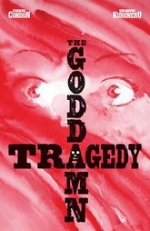 Oni Press Comic Books GODDAMN TRAGEDY #1 (ONE SHOT) CVR A SHAWN KURUNERU 64985600840400111 0325ON555