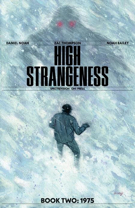Oni Press Comic Books HIGH STRANGENESS #2 (OF 5) CVR A NOAH BAILEY 64985600850300211 0925ON0893