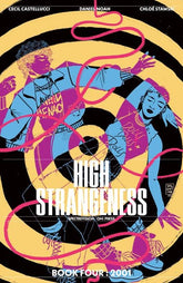 Oni Press Comic Books HIGH STRANGENESS #4 (OF 5) CVR B VALENTINE SMITH VAR 64985600850300421 1125ON0842
