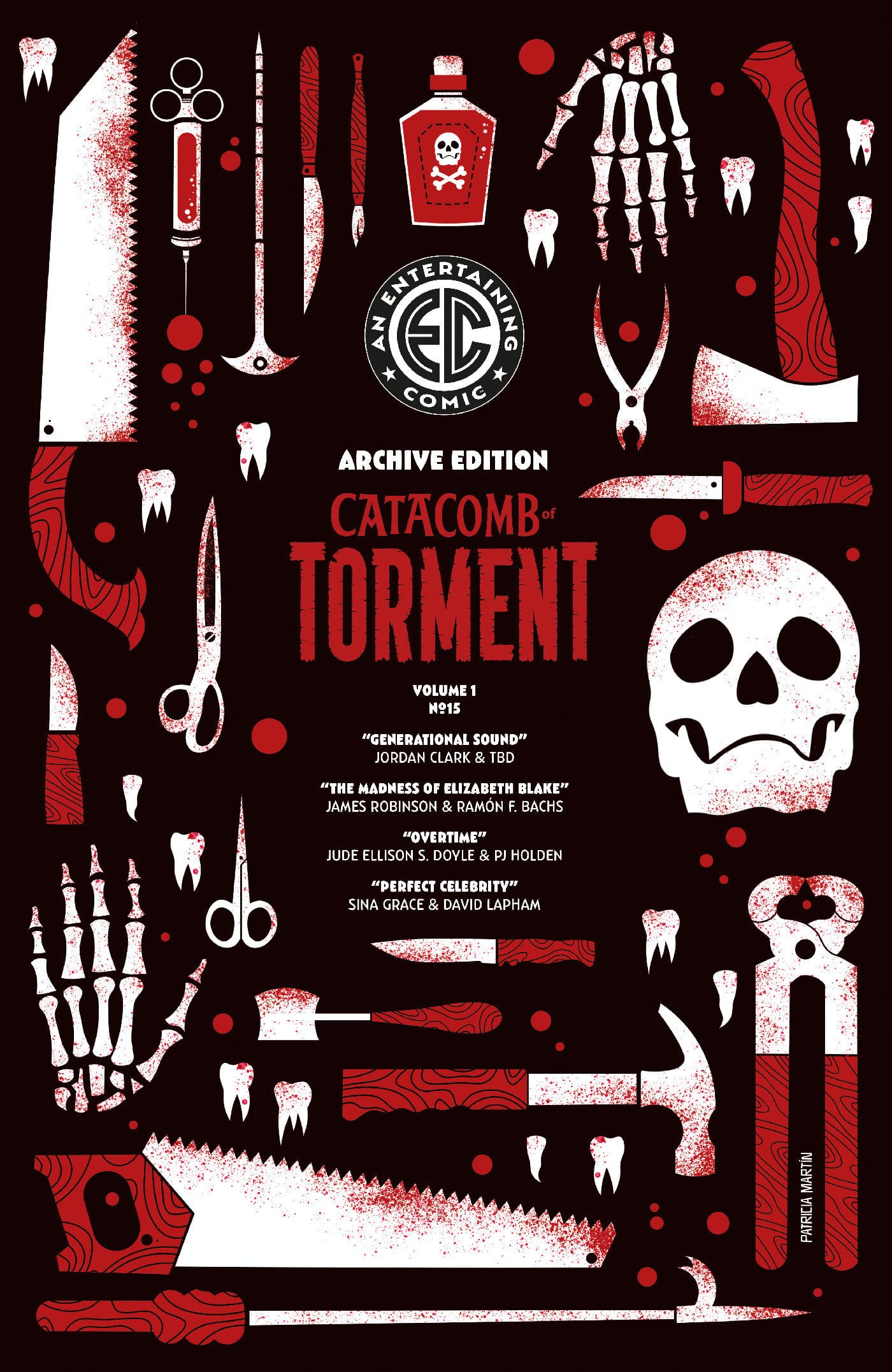 EC CATACOMB OF TORMENT #15 CVR E INC 1:50 PATRICIA MARTIN ARCHIVE EDITION VAR (Release Date: 09/16/2026)