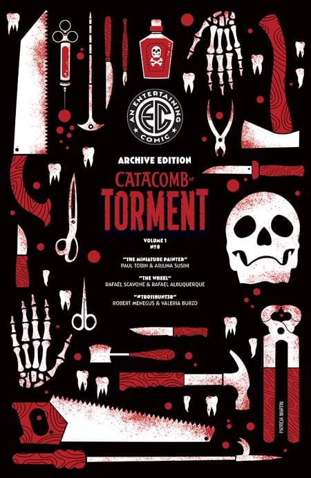 EC CATACOMB OF TORMENT #8 CVR E INC 1:50 PATRICIA MARTIN ARCHIVE EDITION VAR