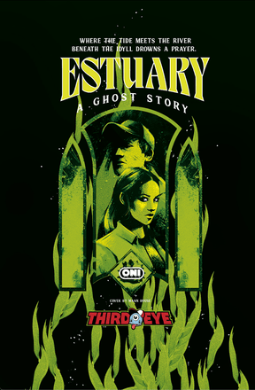ESTUARY GHOST STORY #1 SLIME GREEN EDITION THIRD EYE VARIANT