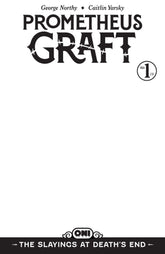 Oni Press Comic Books Prometheus Graft: The Slayings at Death's End #1 Cover D Blank Sketch Var (Release Date: 12/09/2026) 64985600915900141 PRH-64985600915900141