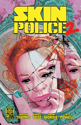 Oni Press Comic Books SKIN POLICE 2 #1 (OF 4) CVR C ALISON SAMPSON VAR (MR) 64985600849700131 0725ON703