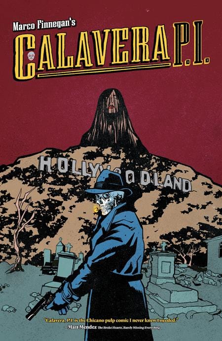 Oni Press Graphic Novel CALAVERA PI TP 9781637158463 0325ON542