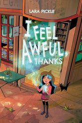 ONI PRESS INC. Graphic Novel I Feel Awful Thanks SC (MR) 9781637153000 0124ON417