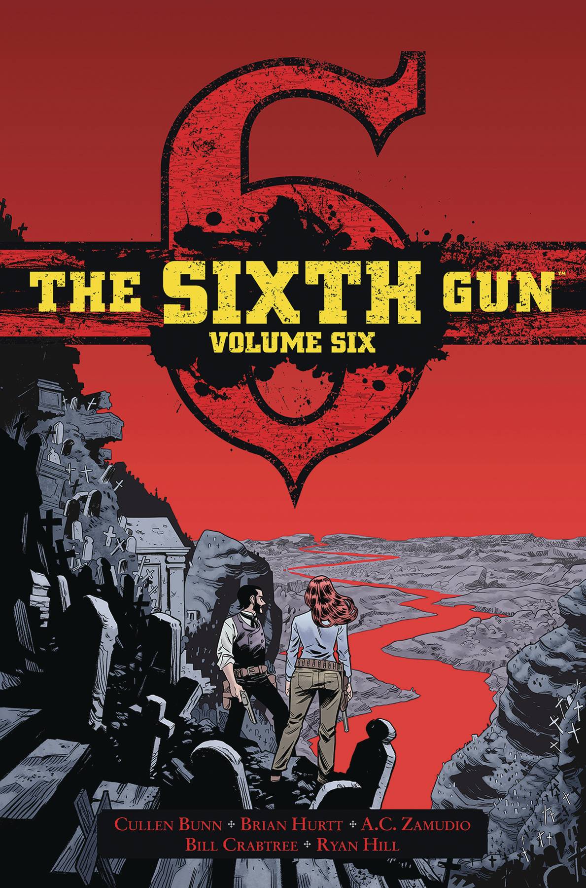 ONI PRESS INC. Graphic Novel Sixth Gun Gunslinger ED HC Vol 06 9781620106662 JUN191846