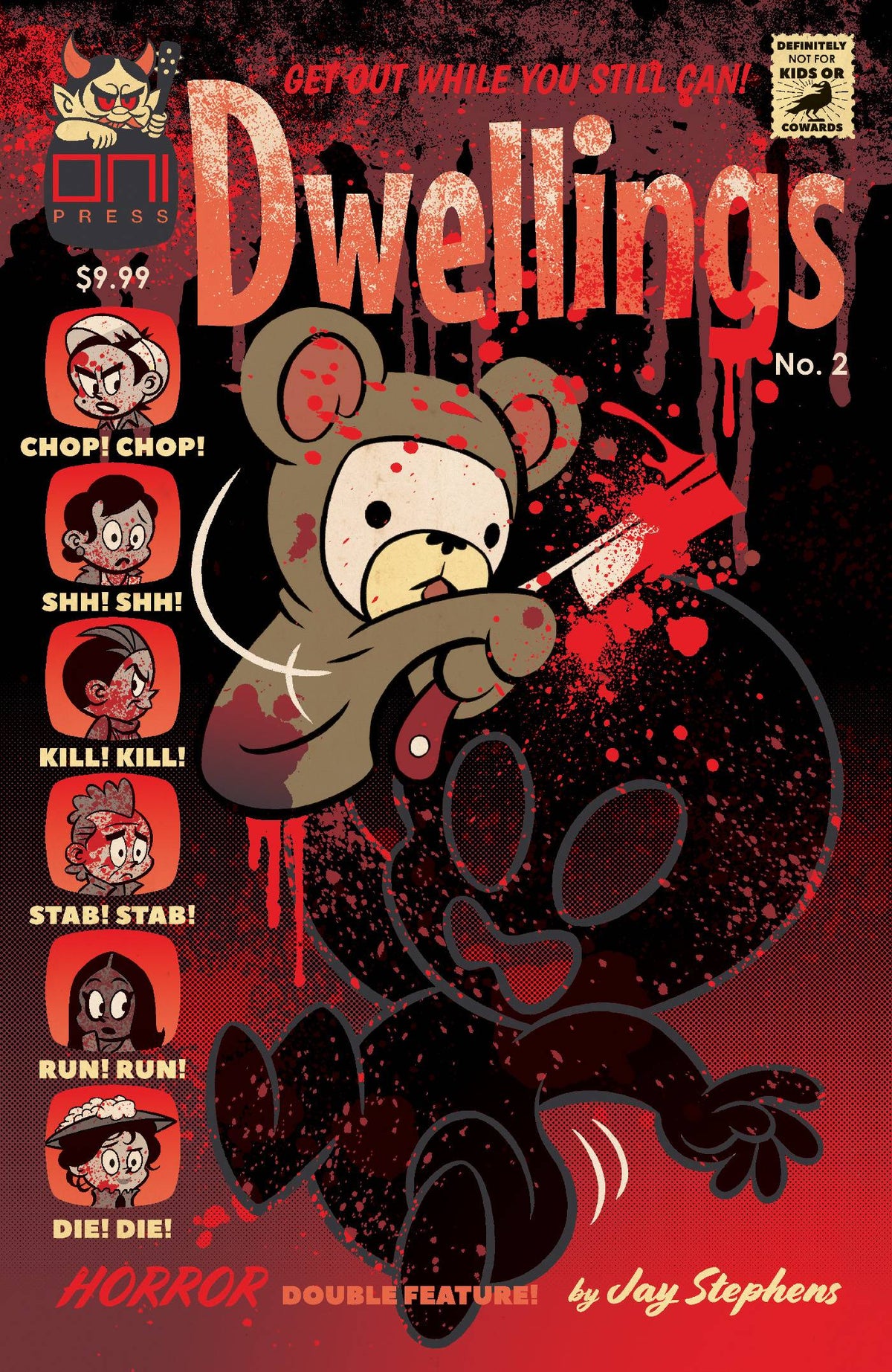 Oni Press Comic Books > Incentives DWELLINGS #2 (OF 3) CVR D 10 CVR INCV BLOODY VAR (MR) 64985600769800241 AUG232108
