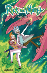 ONI PRESS INC. Graphic Novel RICK AND MORTY HC BOOK 02 DLX ED 9781620104392 JUN171846