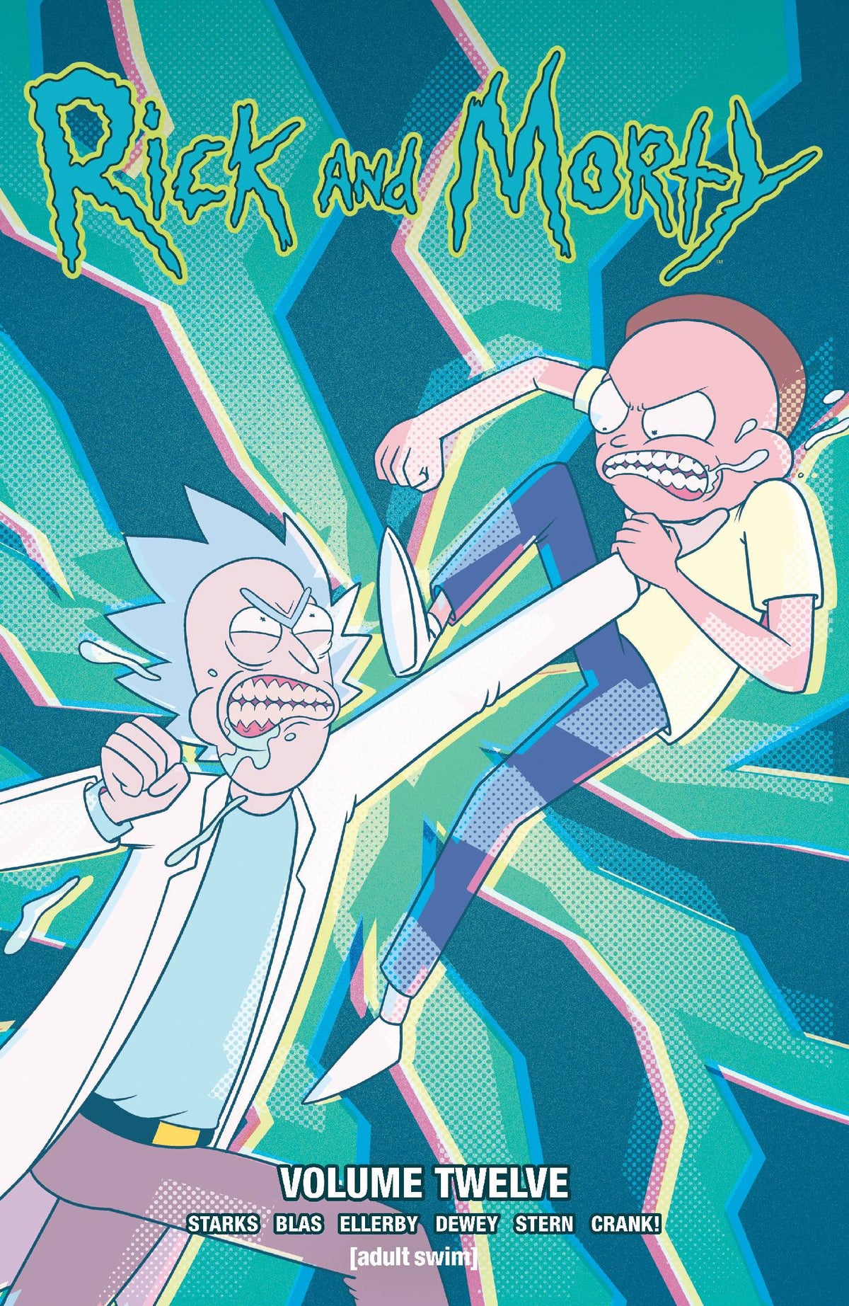 ONI PRESS INC. Graphic Novel RICK & MORTY TP VOL 12 9781620108734 SEP201360