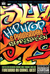 Open Court Books > Film & Music > Music Hip-Hop and Philosophy: Rhyme 2 Reason - Paperback 9780812695892 MC-45557