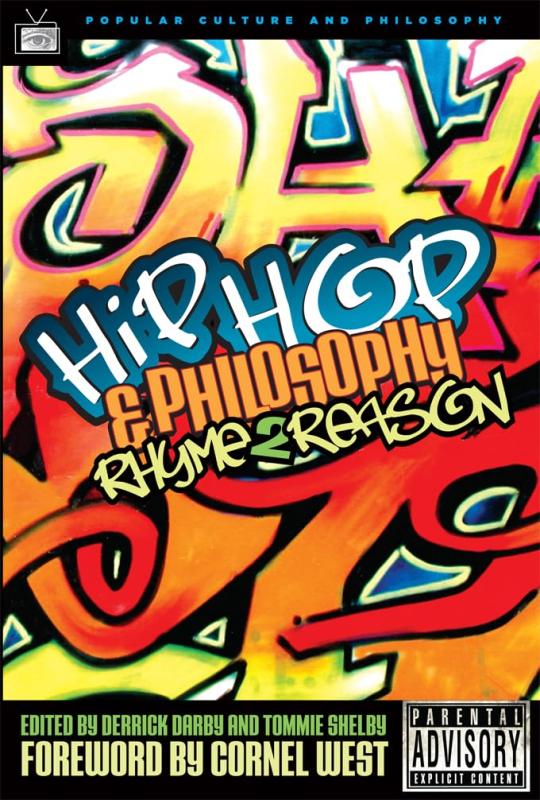 Open Court Books > Film & Music > Music Hip-Hop and Philosophy: Rhyme 2 Reason - Paperback 9780812695892 MC-45557