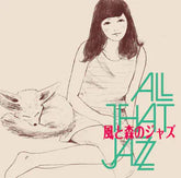 P-Vine Japan Music > Vinyl Records All That Jazz - Kaze To Mori No Jazz - Ghibli Jazz 3 (Limited Edition, Japan - Import) 4995879608876 PVJP7960887.1