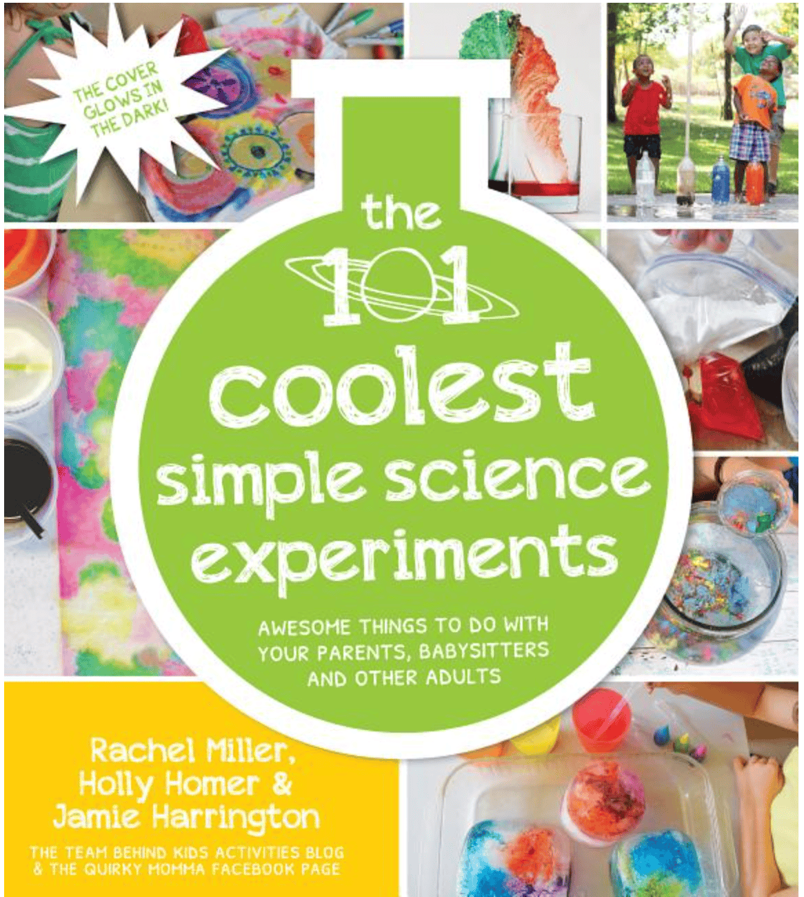 Page Street Publishing Books > Smarts > Science The 101 Coolest Simple Science Experiments: Awesome Things to Do with Your Parents, Babysitters and Other Adults 9781624141331 ING-9781624141331