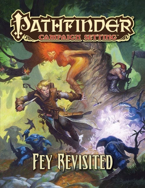 Paizo Inc Tabletop Games > Role-Playing Games > Accessories Pathfinder Campaign Setting: Fey Revisited (PFRPG) 9781601255075 PZO9781601255075