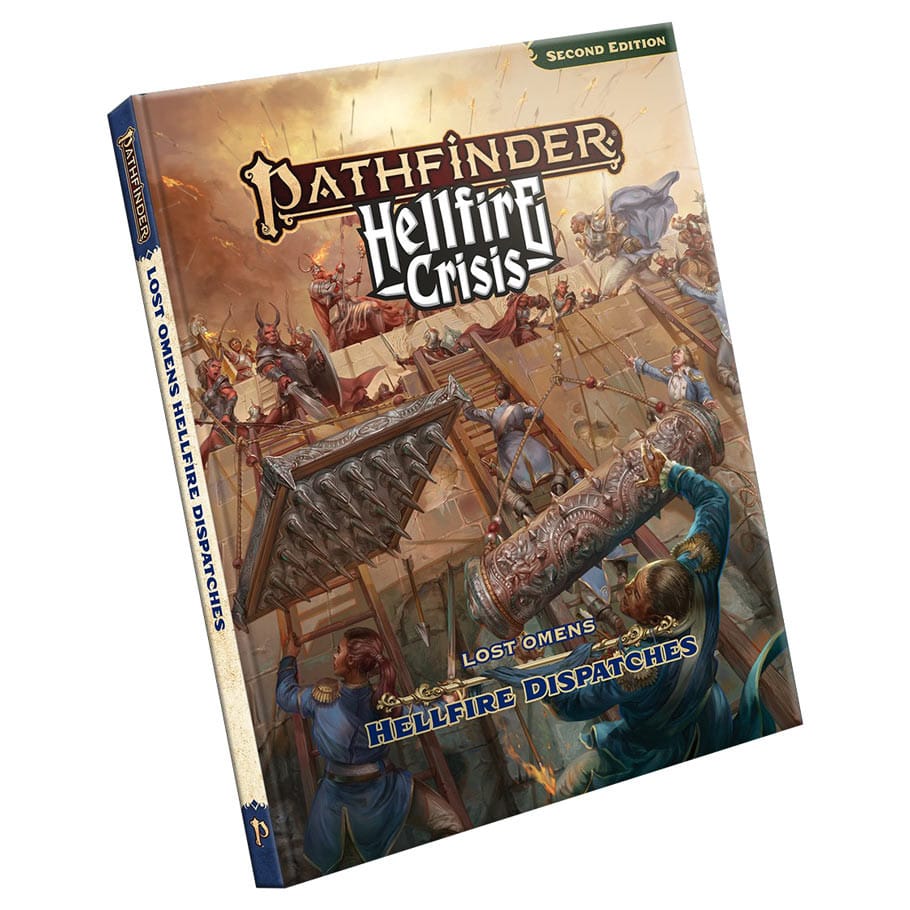 Paizo Inc Tabletop Games > Role-Playing Games Pathfinder 2E: Lost Omens Hellfire Dispatches 9781640787797 PZO13008-HC